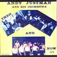 Andy Justman - Then And Now 1979