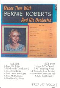 Bernie Roberts And His Orchestra - Dance Time With Bernie Roberts Vol 3