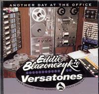 Eddie Blazonczyk's Versatones - Another Day At The Office