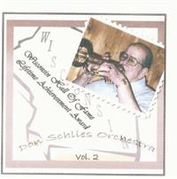 Don Schlies and his Orchestra - Wisconsin Hall of Fame - Volume 2