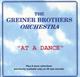 Greiner Bros Orchestra - The Greiner Brothers Orchestra 