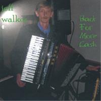 Jeff Walker - Back For More Cash