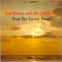 Tom Kniess and his Orchestra - 