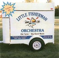 Little Fishermen Orchestra - Old Tyme - Big Band Music  - Volume III