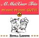 Al Meixner - M'mm! M'mm! GUT!!!