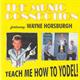 Music Connection - Teach Me How to Yodel!