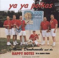 Norm Dombrowski and the Happy Notes - Ya Ya Polkas