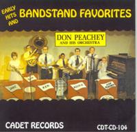 Don Peachey Band - Early Hits and Bandstand Favorites