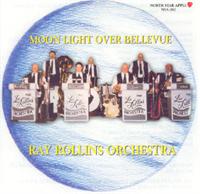 Ray Rollins Orchestra - Moonlight Over Bellevue