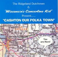 Ridgeland Dutchmen and Wisconsin's Conertina Kid - 