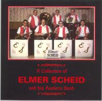 Elmer Scheid and his Hoolerie Band - A Collection of Elmer Scheid and his Hoolerie Band